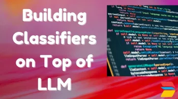 Video Thumbnail: Building Classifiers on Top of LLM